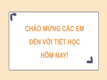 Bài giảng Toán học Lớp 8 Kết nối tri thức - Chương 3: Bài tập cuối chương 3