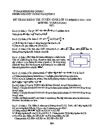 Đề tham khảo thi tuyển sinh Lớp 10 môn Toán học (Đề 1) - Năm học 2019-2020 - Phòng GD&ĐT Quận 12 (Có đáp án)