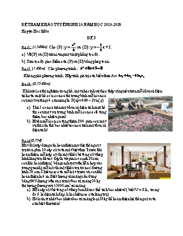 Đề tham khảo thi tuyển sinh Lớp 10 môn Toán học (Đề 3) - Năm học 2019-2020 - Huyện Hóc Môn (Có đáp án)
