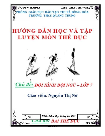 Giáo án môn Thể dục Lớp 7 - Chủ đề: Đội hình đội ngũ (Tiếp) - Năm học 2021-2022 - Nguyễn Thị Nở
