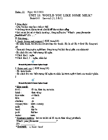 Giáo án môn Tiếng Anh Lớp 4 - Tuần 22+23 (Unit 13+14)