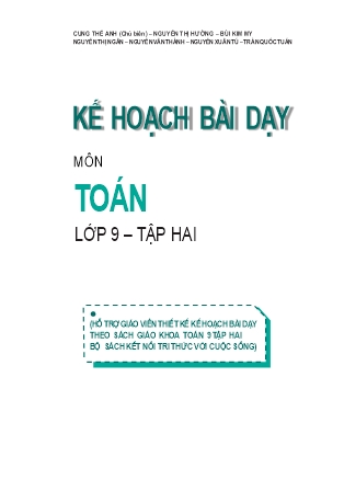 Kế hoạch bài dạy môn Toán học Lớp 9 - Chương 6: Hàm số y = ax^2 (a≠0). Phương trình bậc hai một ẩn - Cung Thế Anh