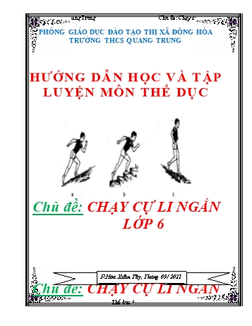 Kế hoạch dạy học môn Thể dục Lớp 6 - Chủ đề: Chạy cự ly ngắn - Trường THCS Quang Trung