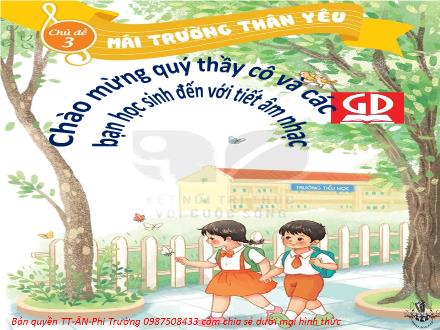 Bài giảng Âm nhạc Lớp 2 (Kết nối tri thức) - Chủ đề 3: Mái trường thân yêu - Tiết 9: Học hát bài Học sinh lớp 2 chăm ngoan