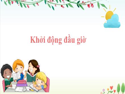 Bài giảng Âm nhạc Lớp 5 (Kết nối tri thức) - Chủ đề 2: Giai điệu quê hương - Tiết 8: Tổ chức hoạt động Vận dụng Sáng tạo