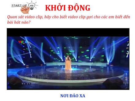 Bài giảng Lịch sử & Địa lí 8 (Kết nối tri thức) - Chủ đề 2: Bảo vệ chủ quyền, các quyền và lợi ích hợp pháp của Việt Nam ở Biển Đông