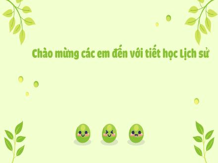 Bài giảng Lịch sử Lớp 9 (Kết nối tri thức) - Chủ đề 1: Đô thị Lịch sử và hiện tại (2)