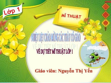 Bài giảng Mĩ thuật Lớp 1 (Kết nối tri thức) - Chủ đề 2: Sáng tạo từ những chấm màu