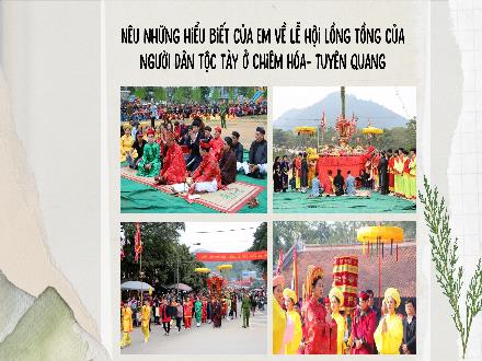 Bài giảng Ngữ văn 8 (Cánh diều) - Bài 2: Thơ sáu chữ, bảy chữ - Đọc 2: Nếu mai em về Chiêm Hóa