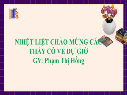 Bài giảng Ngữ văn Lớp 9 (Cánh diều) - Bài 7: Nghe và nhận biết được tính thuyết phục của một ý kiến về thơ tám chữ