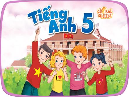 Bài giảng Tiếng Anh Lớp 5 (Global Success) - Review 2 - Period 1