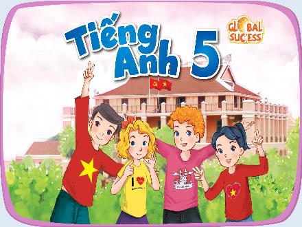 Bài giảng Tiếng Anh Lớp 5 (Global Success) - Unit 2: Our home - Lesson 1. Period 1