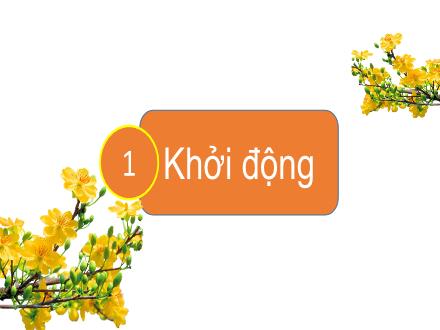 Bài giảng Tiếng Việt Lớp 1 (Kết nối tri thức) - Chủ đề 2: Mái ấm gia đình - Đọc Cả nhà đi chơi núi