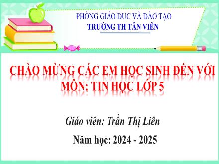 Bài giảng Tin học Lớp 5 (Kết nối tri thức) - Chủ đề 4: Đạo đức, pháp luật và văn hóa trong môi trường số - Bài 5: Bản quyền nội dung thông tin (Tiết 2) - Năm học 2024-2025 - Trần Thị Liên