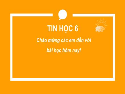 Bài giảng Tin học Lớp 6 (Cánh diều) - Chủ đề C: Tổ chức lưu trữ, tìm kiếm và trao đổi thông tin - Bài 2: Truy cập thông tin trên Internet