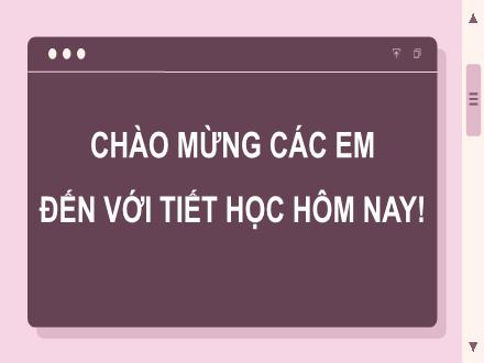 Bài giảng Tin học Lớp 7 (Cánh diều) - Chủ đề F: Giải quyết vấn đề với sự trợ giúp của máy tính - Bài 1: Tìm kiếm tuần tự