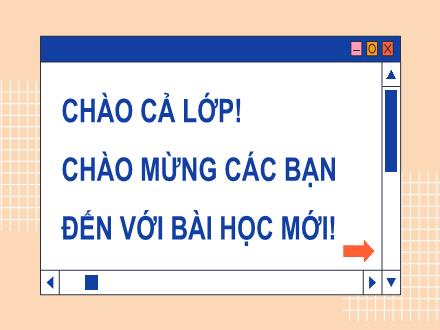 Bài giảng Tin học Lớp 9 (Cánh diều) - Chủ đề C: Tổ chức lưu trữ, tìm kiếm và trao đổi thông tin - Bài 2: Chất lượng thông tin khi tìm kiếm. Tiếp nhận và trao đổi thông tin