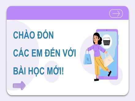 Bài giảng Tin học Lớp 9 (Cánh diều) - Chủ đề E1: Phần mềm mô phỏng và khám phá tri thức - Bài 1: Phần mềm mô phỏng và ứng dụng