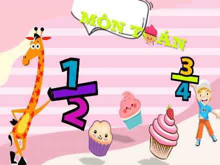 Bài giảng Toán Lớp 4 (Kết nối tri thức) - Chủ đề 10: Phân số - Bài 53: Khái niệm phân số