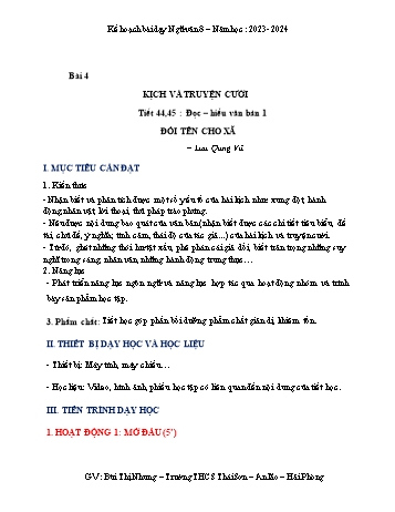 Kế hoạch bài dạy Ngữ văn 8 (Cánh diều) - Bài 4: Kịch và truyện cười - Tiết 44+45: Đọc hiểu văn bản 1: Đổi tên cho xã - Năm học 2023-2024 - Bùi Thị Nhung